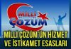 Milli Çözüm’ün Hizmet ve İstikamet Esasları