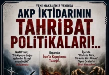 AKP İKTİDARININ TAHRİBAT POLİTİKALARI!..